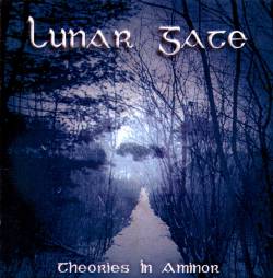 Lunar Gate : Theories in A Minor